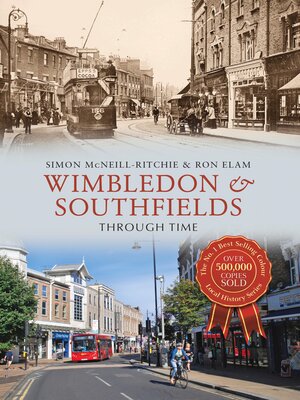 cover image of Wimbledon & Southfields Through Time
